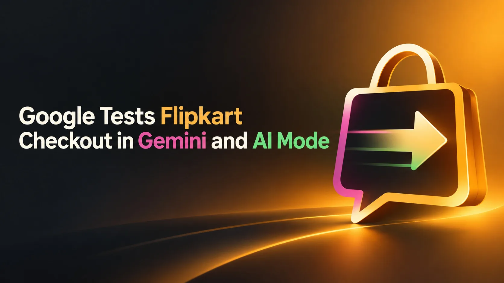 Google Tests Flipkart Checkout in Gemini and AI Mode