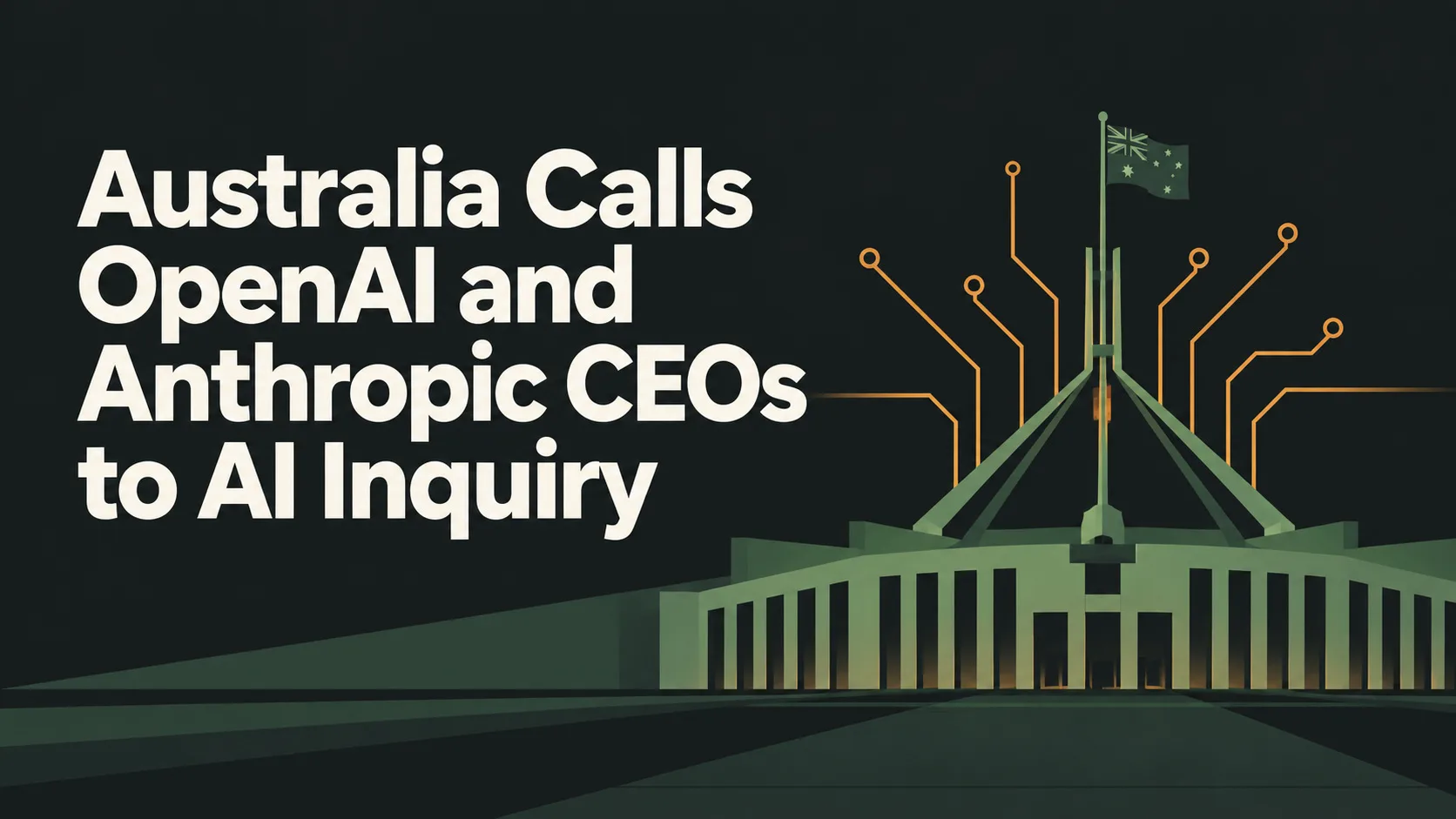 Australia Calls OpenAI and Anthropic CEOs to AI Inquiry