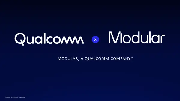 Qualcomm Acquires AI Startup Modular in $4 Billion Deal to Challenge Nvidia's Dominance in Artificial Intelligence