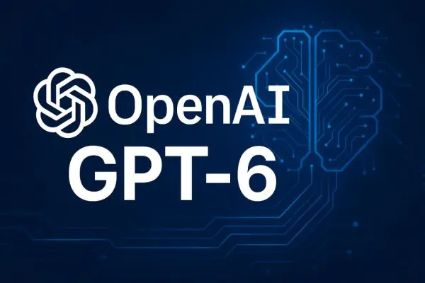 OpenAI GPT-6 Release Date: Everything We Know So Far About the Next Generation AI Model